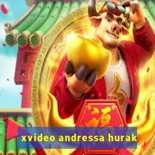 xvideo andressa hurak